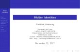 Hidden identities 2018. 1. 2.آ  Hidden identities Basic examples Remarkable identities for matrices