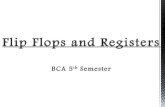 8.flip flops and registers