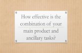 Media Question 2 - Main product and Ancillary tasks