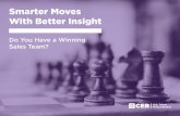 Smarter Moves With Better Insight: Do You Have a Winning Sales Team?