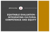 Equitable Evaluation - integrating cultural competence and equity
