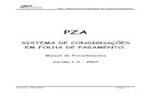 PZA - Sistema de Consignações em Folha de Pagamento · PDF file Folha de Pagamento, pelas Entidades Consignatárias quando da implantação, alteração e exclusão de consignações