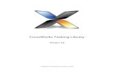 CrossWorks Tasking 2015. 7. 24.¢  CrossWorks Tasking Library Tasking Library User Guide 8 Overview The