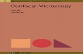 Confocal Microscopy: Confocal · PDF file 1 Confocal microscopy and its application in China 1-1 1.1 A brief review of confocal microscopy 1-1 1.2 Resolution 1-2 1.3 Standardization