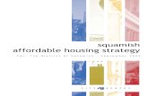 squamish affordable housing strategy ... The terms ¢â‚¬“Affordable Housing¢â‚¬â€Œ, ¢â‚¬“Affordable Housing ¢â‚¬â€‌