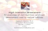 Non-nutritive sweeteners (Artificial) artificial sweeteners ¢â‚¬¢ Global market for the year 2010 was