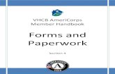 Forms and Paperwork - vhcb.org Paperwork and Forms Overview Paperwork, paperwork, paperwork! Please