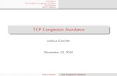 TCP Congestion Avoidance - Cornell TCP Basics The Problem: Congestion Collapse The Solution More Problems