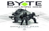 CREDITS - · PDF file QUICKSTART RULES BYTE ROLEPLAYING GAME INTRODUCTION This BYTE Roleplaying Game (BYTE RPG) Quickstart Rules is composed of selected parts from the complete BYTE