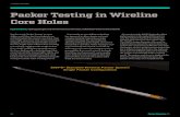 Packer Testing in Wireline Core @Coring M · PDF file by Joel Adams , Hydrogeologist and North American Director, Inflatable Packers International Say the words ‘Packer Testing’