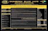 DUNEDIN BLUE JAYS · PDF file 2020. 2. 4. · DUNEDIN BLUE JAYS 2019 GAME INFORMATION * Dunedin Stadium * 373 Douglas Avenue, Dunedin FL 34698 * Instagram: @DunedinBlueJays * Twitter: