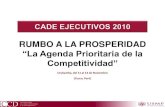 CADE 2010 Luis Carranza : â€œLa Agenda Prioritaria de la Competitividadâ€‌ Per