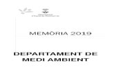 Memòria 2019 Departament Medi Ambient ... Departament de Medi Ambient. Memòria 2019 3 1. Presentació La setena memòria de medi ambient de l’Ajuntament d’Olesa de Montserrat