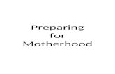 Preparing for Motherhood