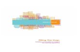 Filling The Gap - en. FILLING THE GAP: Building communities to support the aspiring apprentice ACKNOWLEDGEMENTS