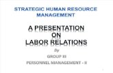 INDUSTRIAL RELATIONS - LABOR RELATIONS