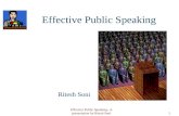 Effective Public Speaking.. A presentation by Ritesh Soni1 Effective Public Speaking Ritesh Soni