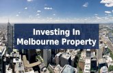 Beginers Guide to Investing in Melbourne Property