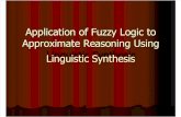 Application of Fuzzy Logic to Approximate Reasoning