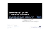 Nederland vs. de Verenigde · PDF file Verenigde Staten niet voor elkaar onderdoen wat betreft de methodologische aspecten. Wel is het zo dat men in zowel de Nederlandse als de Amerikaanse