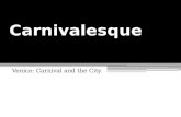Venice - The Carnivalesque