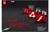 Lets Talk About Flash RIA, 3D and Mobile