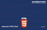 easescreen HTML5 Client Streaming: Anzeigen von Web-Streams, Format .M3U. HTML5 Client Native-App zus£¤tzliche