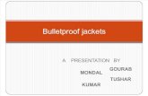 Bulletproof Jackets