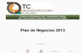 Plan de Negocios 2013 - Ositran ... Construcción y operación de un terminal de embarque y faja transportadora tubular para concentrados de minerales en el puerto del Callao Plan