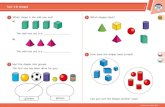 Sort 3-D shapes · PDF file Sort 3-D shapes © White Rose Maths 2019 1 Which shape is the odd one out? a) The odd one out is a . b) The odd one out is a . 2 Sort the shapes into groups.