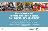 Maths Week Ireland: Promoting mathematical literacy ... · PDF file Maths Week Ireland Maths Week is Ireland’s biggest STEM festival and the biggest festival of its kind in the world: