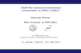 Drell-Yan transverse-momentum resummation at NNLL+NNLO 2017. 6. 6.¢  Drell-Yan transverse-momentum resummation