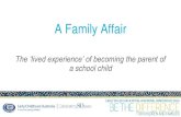 A Family Affair - ECA National Conference 2019. 10. 21.¢  A Family Affair The ¢â‚¬©lived experience¢â‚¬â„¢