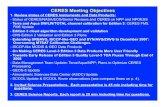 CERES Meeting Objectives · PDF file 2009. 11. 18. · CERES Meeting Objectives 1. Review status of CERES Instruments and Data Products: - Status of CERES/NASA/EOS/Senior Reviews and