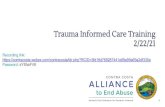 Trauma Informed Care Trauma Gender Based Abuse POVERTY RACISM Mass Incarceration Traumatic Grief and Loss Natural Disasters SEXUAL VIOLENCE Refugee Trauma Historical/Cultural Trauma