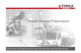 Reach Stacker Presentation - Forklift Oأœ Reach Stacker Presentation. ... TEREX PORT EQUIPMENT. ROAD