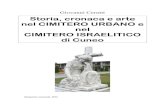 Storia, cronaca e arte nel CIMITERO URBANO e nel CIMITERO · PDF file 2017. 11. 29. · Ho riportato anche alcune notizie storiche sul Cimitero urbano, il Cimitero israelitico, il
