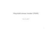 Reynold stress model (RSM) - Lunds tekniska h£¶ Reynold stress model (RSM) Rixin Yu, 2017 1. Reynold