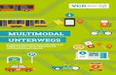 MULTIMODAL UNTERWEGS - Verkehrsclub Deutschland ... Multimodal unterwegs Intelligent vernetzt durch