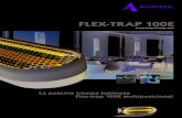 FLEX-TRAP 100E 2019. 9. 20.¢  FLEX-TRAP 100E Con su dise£±o revolucionario, el Flex-trap 100E se utiliza