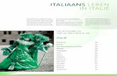 ITALIAANS LEREN IN ITALI£â€¹ 2013. 12. 13.¢  34 | ITALIAANS ITALIAANS LEREN IN ITALI£â€¹ Itali£«: land van