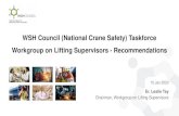WSH Council (National Crane Safety) Taskforce Workgroup on ... ... rigging calculation Various crane