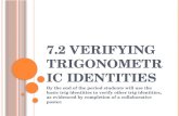 7.2 Verifying Trigonometric Identities