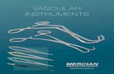 VASCULAR INSTRUMENTS - Mercian Surgical Instruments of Excellence INTRODUCTION Mercian has been established as a supplier of high quality Surgical Instrumentation for over 40 years