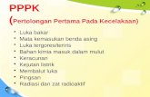PPPK ( Pertolongan Pertama Pada Kecelakaan )