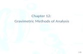 Chapter 12: Gravimetric Methods of Analysis 1/35