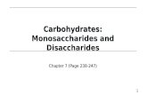 Carbohydrates: Monosaccharides  and Disaccharides