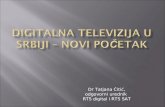 Dr Tatjana †iti‡, odgovorni urednik  RTS digital i RTS SAT