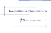 Investition & Finanzierung DDr. J¼rgen Noll. Kapitel 1 Grundlegendes zur Finanzwirtschaft