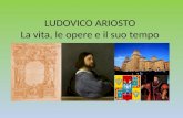 Ludovico Ariosto. Vita e opere